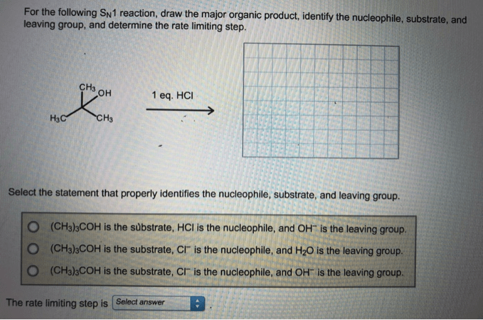 Following correct select name organic iupac substrate reaction draw including designation appropriate major sn1 where stereocenter wedge dash bonds include